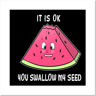 Swallow my seed Posters and Art